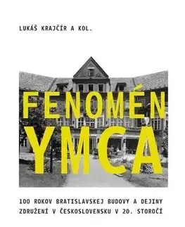 Slovenské a české dejiny Fenomén YMCA - Lukáš Krajčír