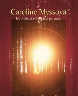 Alternatívna medicína - ostatné Posvátné smlouvy - Caroline Myss