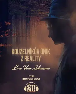 Fantasy, upíri Milovať a ctiť OZ Kouzelníkův únik z reality