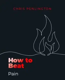 Motivačná literatúra How To Beat Pain - Chris Penlington