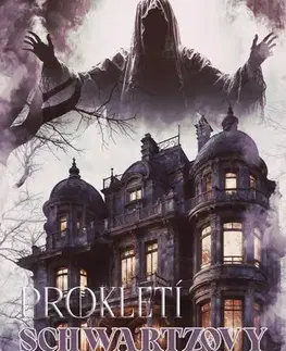 Detektívky, trilery, horory Prokletí Schwartzovy vily - Anna Beatrix Bártová