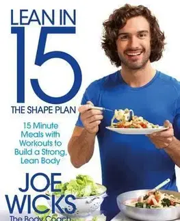 Kuchárky - ostatné Lean in 15 - the Shape Plan - Joe Wicks