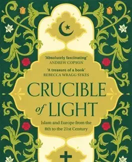 Svetové dejiny, dejiny štátov Crucible of Light - Elizabeth Drayson