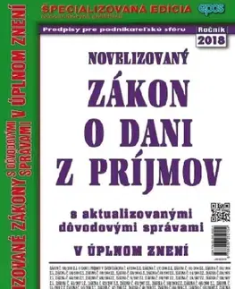 Zákony, zbierky zákonov Novelizovaný zákon o dani z príjmov 3 2018