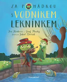 Rozprávky Za pohádkou s vodníkem Leknínkem - Iva Hoňková