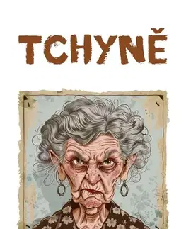 Dráma, divadelné hry, scenáre Tchyně - Monika Rosová