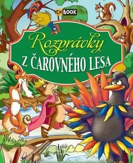 Rozprávky pre malé deti Rozprávky z čarovného lesa, 3.vydanie