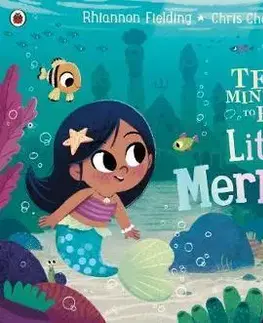 V cudzom jazyku Ten Minutes to Bed - Little Mermaid - Rhiannon Fielding,Chris Chatterton