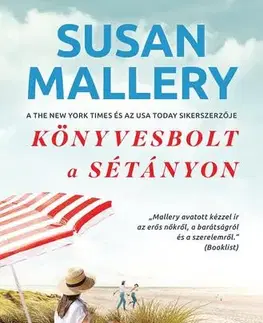 Romantická beletria Könyvesbolt a sétányon - Susan Malleryová