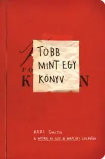 Hobby - ostatné Több mint egy könyv - Keri Smith