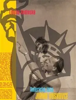 Biografie - ostatné Americká léta Jířího Voskovce - Libuše Rudinská