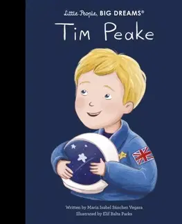 Pre chlapcov Tim Peake - Maria Isabel Sanchez Vegara
