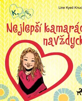 Pre deti a mládež Saga Egmont K. jako Klára 1 – Nejlepší kamarádky navždycky