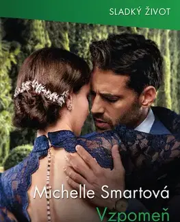Romantická beletria Vzpomeň si na mě! - Smart Michelle