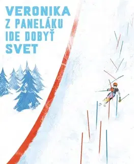 Pre deti a mládež Veronika z paneláku ide dobyť svet - Ján Púček,Jana H. Hoffstädter
