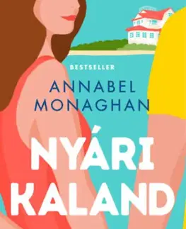 Romantická beletria Nyári kaland - Annabel Monaghan
