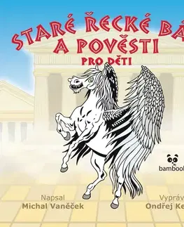 História Bambook Staré řecké báje a pověsti pro děti