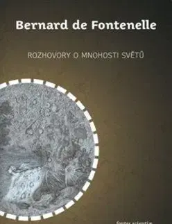 Filozofia Rozhovory o mnohosti světů - Bernard de Fontenelle