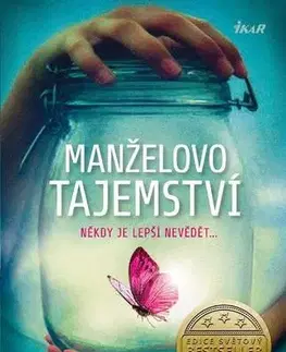 Romantická beletria Manželovo tajemství - Liane Moriarty
