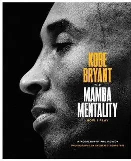 Šport Mamba Mentality - Kobe Bryant