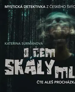 Detektívky, trilery, horory Radioservis O čem skály mlčí