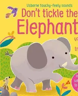 Zvukové knihy Don't Tickle the Elephant! - Sam Taplin,Ana Martin Larranaga