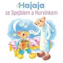 Rozprávky SUPRAPHON a.s. Hajaja se Spejblem a Hurvínkem