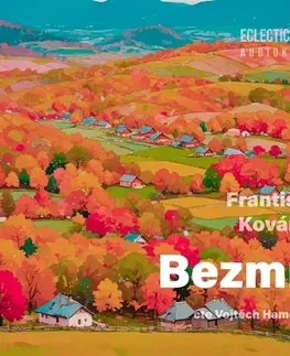 Beletria - ostatné EclecticAudio Bezmíř