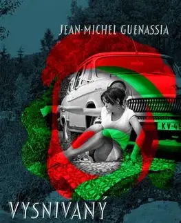 Svetová beletria Vysnívaný život Ernesta G. - Jean-Michel Guenassia