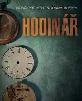 Romantická beletria Hodinář - Jeffery Deaver