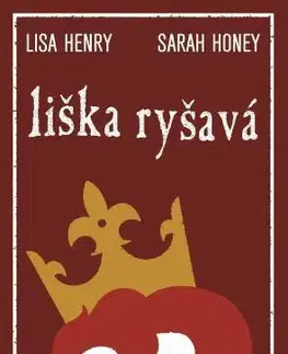 Sci-fi a fantasy Aguillonská dobrodružství 1: Liška ryšavá - Lisa Henry,Sarah Honey