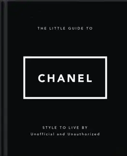 Krása, móda, kozmetika The Little Guide to Chanel - OH