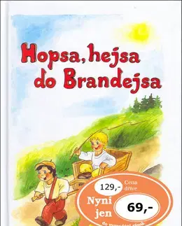 Básničky a hádanky pre deti Hopsa, hejsa do Brandejsa - Vladimíra Vopičková