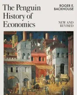 Ekonómia, Ekonomika The Penguin History of Economics - Roger E. Backhouse