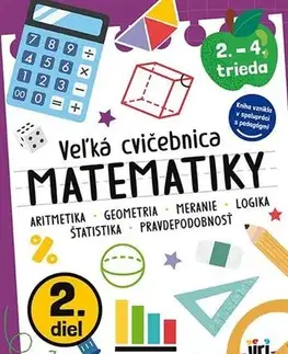 Príprava do školy, pracovné zošity Veľká cvičebnice matematiky II