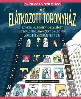 Hobby - ostatné Színezz és nyomozz: Az Elátkozott Toronyház - Alessandra Santelli