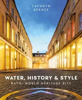 História Water, History and Style - Dr Cathryn Spence