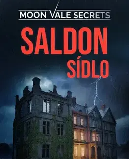 Detektívky, trilery, horory Saldon sídlo - Martin S. Vale