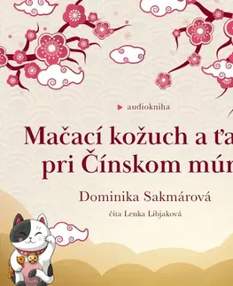 Humor a satira Publixing Ltd Mačací kožuch a ťava pri Čínskom múre