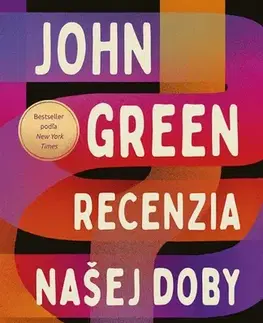 Eseje, úvahy, štúdie Recenzia našej doby - John Green,Jana Melcerová