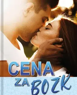 Romantická beletria Cena za bozk - Linda Kage