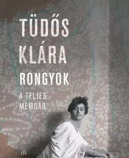 Osobnosti Rongyok - Klára Tüdős Zsindelyné