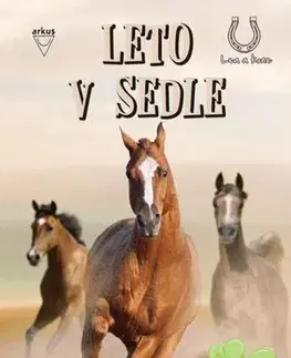 Pre dievčatá Leto v sedle (Lea a kone 6) - Christiane Gohlová