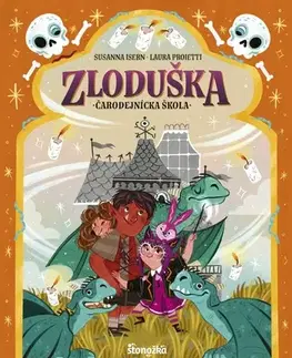 Fantasy, upíri Zloduška 5: Čarodejnícka škola - Susanna Isern,Laura Proietti,Želmíra Čížová