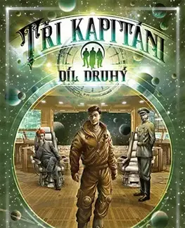 Sci-fi a fantasy Tři kapitáni 2 (váz.) - Michael Bronec