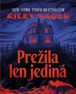 Detektívky, trilery, horory Prežila len jediná - Riley Sager