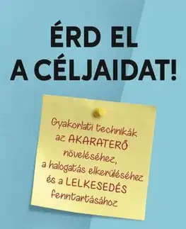 Rozvoj osobnosti Érd el a céljaidat! - Peter Hollins