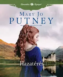 Romantická beletria Hazatérés - Mary Jo Putney