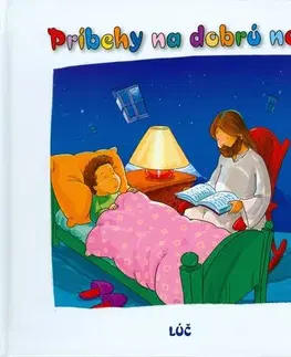 Náboženská literatúra pre deti Príbehy na dobrú noc - Dabek Dorota Leonika,Marcin Piwowarski,Maroš Kováčik,Anna Kolková