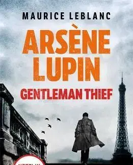 Detektívky, trilery, horory Arsene Lupin - Maurice Leblanc